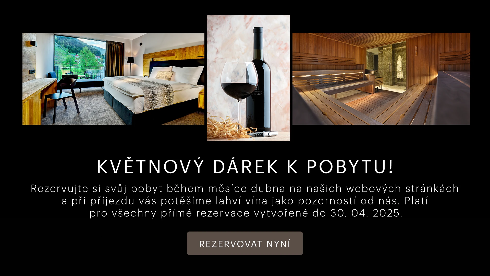 Květnový bonus Lahev vína k pobytu CZ